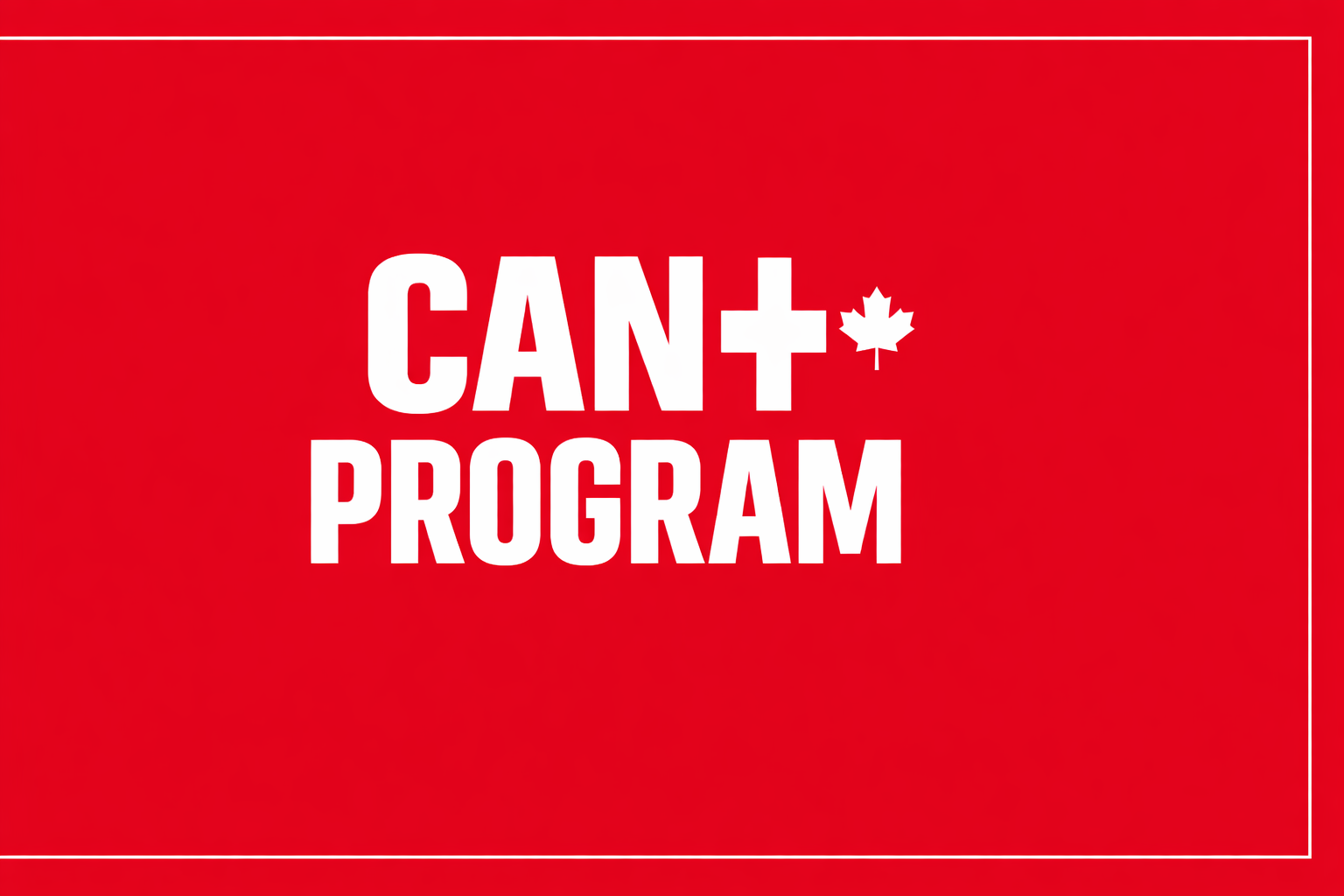 Canada’s CAN+ Program: A Faster and Easier Visitor Visa Option for ...